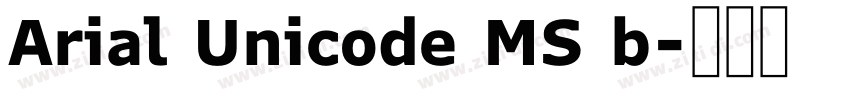 Arial Unicode MS b字体转换